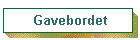 Gavebordet